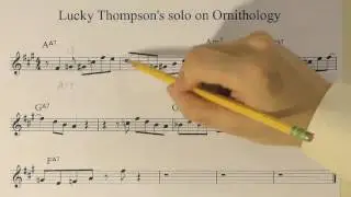 Sax Lesson 027 A Bebop Quiz! : Ornithology, Lucky Thompson's Solo