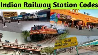 List of All Indian Railway Station Codes || Indian Railways || Railway Station Codes of India