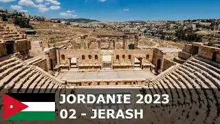 JORDANIE 2023 - 02 - Jerash