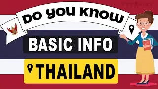 Do You Know Thailand Basic Information  World Countries Information #174-General Knowledge & Quizzes