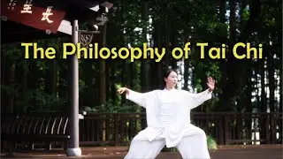 The Philosophy of Tai Chi Mirrors life&rsquo;s Natural Balance
