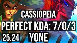 CASSIOPEIA vs YONE (MID) | Perfect KDA: 7/0/3 | KR Diamond | 25.24