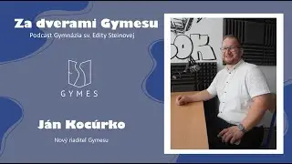 22. Za dverami Gymesu - Ján Kocúrko