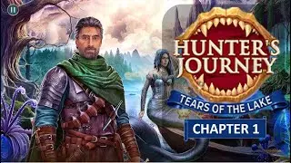 Hunter&rsquo;s Journey: Tears of the Lake &ndash; Chapter 1 Walkthrough (F2P)