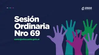Sesi&oacute;n  N&deg; 69 Parte 3 - Concejo Deliberante de R&iacute;o Cuarto 2025 - Directo