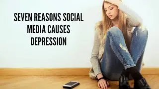 7 Reasons Why Social Media Causes Depression | Mark Agresti
