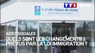 Aides sociales : quels sont les changements pr&eacute;vus par la loi immigration ?