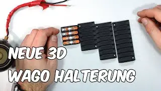 Mein alter WAGO-Halter war eine Katastrophe – Das ist Version 2.0!