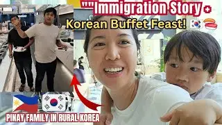 📍IMMIGRATION + BUFFET VLOG | Pinay Life in Korea 🇰🇷 | Family Vlog in Korean Countryside