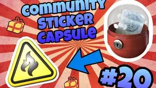 FINAL Community Sticker Capsule #20 - (9 Capsules!)