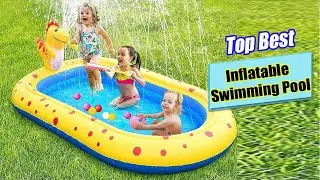 Top The Best Inflatable Swimming Pool Reviews 2026