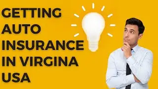 GETTING AUTO INSURANCE IN VIRGINIA USA | WK Tech