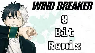 Absolute Zero [Wind Breaker OP] - 8 Bit Remix