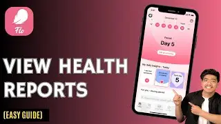 How to View Health Reports in Flo