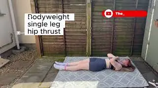 Bodyweight Single Leg Hip Thrust