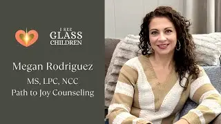 Glass Child Relationships Explained: Attachment After Childhood Trauma w/Megan Rodriguez MS LPC NCC
