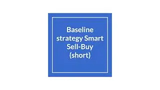 Smart Sell-Buy. Шорт стратегия