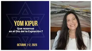 El significado del rezo en Yom Kipur | D&iacute;a de la Expiaci&oacute;n