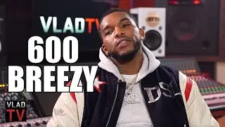 600 Breezy on Being Accusing of Running Black Disciples in Prison (Part 3)