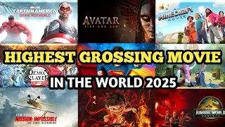 HIGHEST GROSSING MOVIE IN THE WORLD 2025 || TOP 20 HIGHEST GROSSING MOVIE || TOP EARNING MOVIE 2025