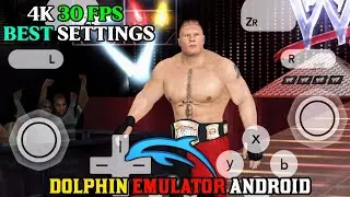WWE 13 (WII) DOLPHIN EMULATOR ANDROID 4K 30 FPS BEST SETTINGS