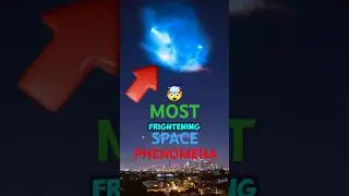 Top 5 Most FRIGHTENING SPACE PHENOMENA 😳 #shorts #video #epicspacestory #space #top