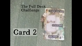 Full Deck Challenge Card 2!! #fulldeckchallenge by @ShanoukiArt Junk Journal With Me
