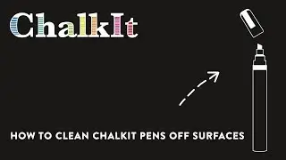How To Clean ChalkIt Wet Wipe Marker Pens Off Surfaces