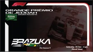 BRAZUKA F1 | PRE-SEASON 9 - ETAPA 01 | GP DE JEDDAH