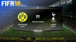 FIFA 18 - Borussia Dortmund vs. Tottenham Hotspur @ Waldstadion