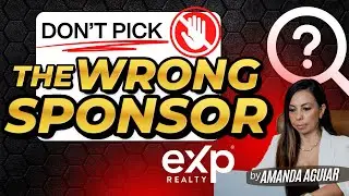 Don&rsquo;t Pick the Wrong Sponsor! | AmandaAguiar.Exprealty.com