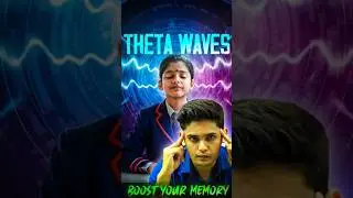 THETA WAVES |BOOST YOUR MEMORY #prashantkirad #motivation #ytshorts