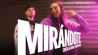 Mirándote | Cintia Aldana, @tommybueno (Video Oficial)