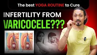 [ENGLISH] Varicocele Sufferers MUST Try These TOP Yoga Poses for FAST Relief