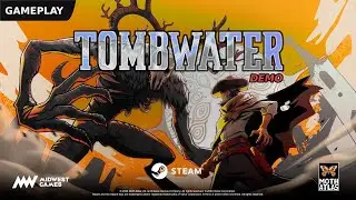 Tombwater Demo Gameplay Walkthrough
