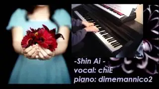 「深愛」-Shin Ai- Piano verを歌ってみた『chiE』NANABIASEDMODE=ON