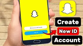 How to create snapchat account | Snapchat account kaise banaye | Snapchat