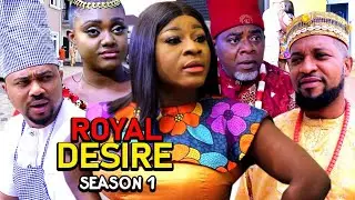 ROYAL DESIRE SEASON 1 (Trending New Movie HD)Destiny Etiko 2021 Latest Nigerian Nollywood  Movie