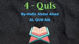 4 Qul in hindi by hafiz Abdul ahad