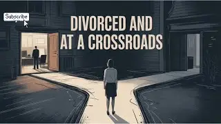 &ldquo;Why Many Divorced Women Avoid Work &mdash; The Harsh Reality They Don&rsquo;t See&rdquo;
