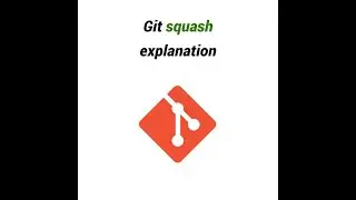 Git squash explanation