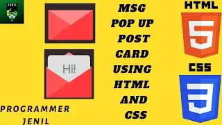 MESSAGE POPUP POST CARD USING PURE HTML AND CSS