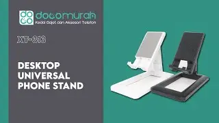 Doco Murah- XT 313 Desktop Universal Phone Stand