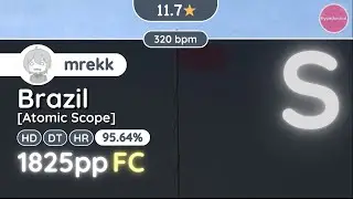 osu! Hypo.. | [11.7★] mrekk FC'ed Brazil [Atomic Scope] +HDDTHR