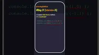 ❤️👍[Blog:31-Interview-JS] Explain Math.floor() method in JavaScript? #learnjs #interviewquestions