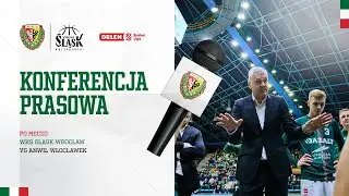 Konferencja po meczu WKS ŚLĄSK WROCŁAW - ANWIL Wocławek
