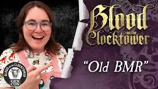 Blood on the Clocktower: Old BMR