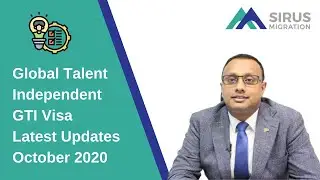 Global Talent Independent Visa | Latest Updates October 2020