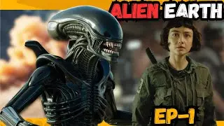 Alien Earth Episode 1 Explained in Hindi | Mind-Blowing Twists, Xenomorph Secrets & Full Breakdown!