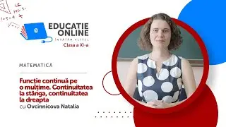 Matematică, Clasa a XI-a, Funcție continuă pe o mulțime. Continuitatea la stânga...